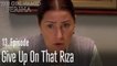 Give up on that Rıza - The Girl Named Feriha Episode 13