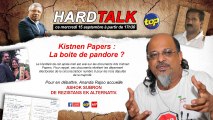 Hardtalk : Kistnen Papers : La boîte de pandore ?