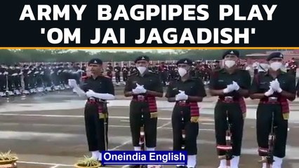 Army bagpipes play ‘Om Jai Jagadish’ during passing day parade | Oneindia News