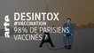 98% de Parisiens vaccinés ? | 15/09/2021 | Désintox | ARTE