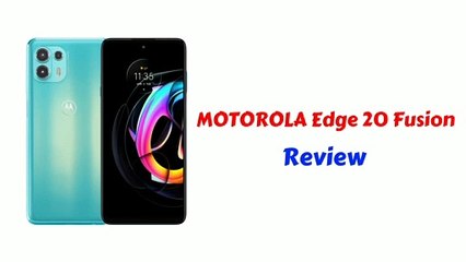 Motorola Edge 20 Fusion Full Review.