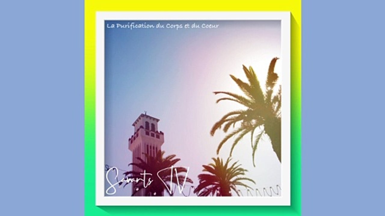 La Purification du Corps et du Coeur