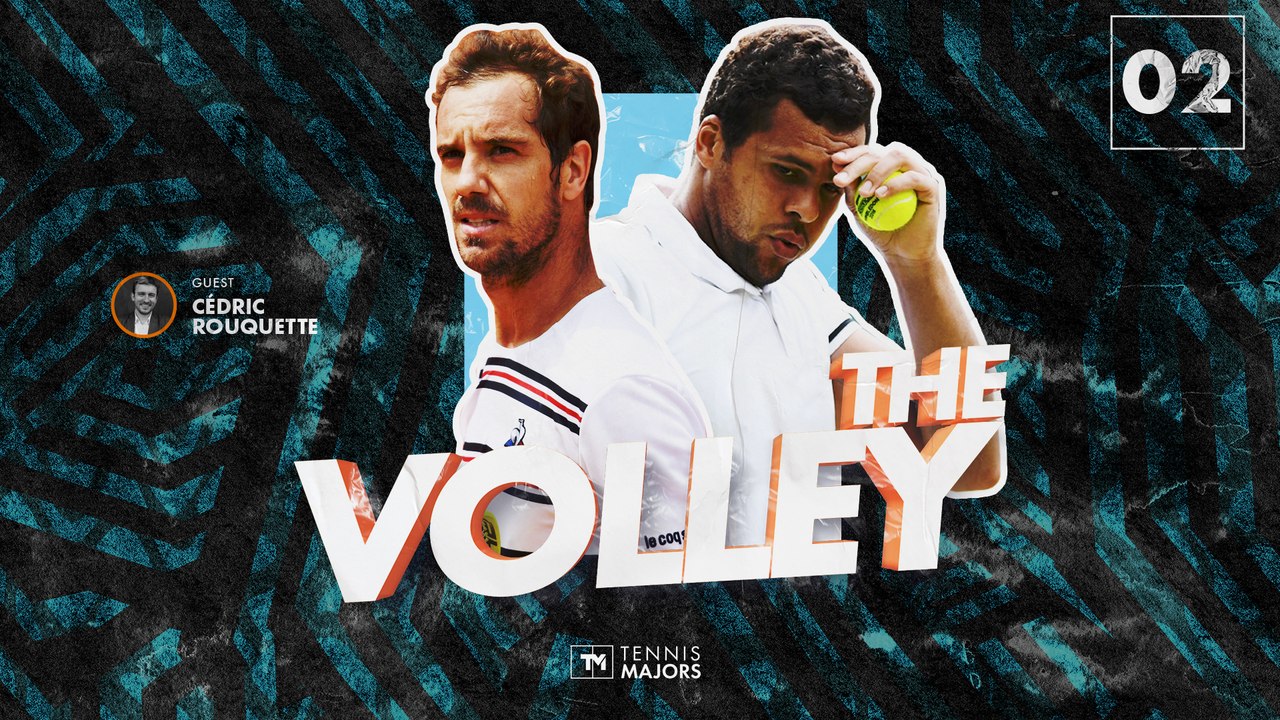 The volley podcast #2 : How did French tennis sink to a new low ?