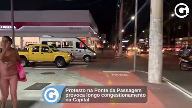 Protesto na Ponte da Passagem provoca longo congestionamento na Capital