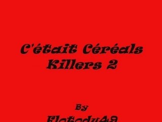 Céréals Killers 2 lego