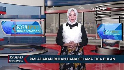 PMI Adakan Bulan Dana Selama Tiga Bulan