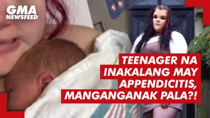 Download Video: Teenager na inakalang may appendicitis, manganganak pala?! | GMA News Feed