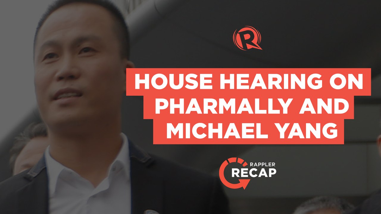 Rappler Recap: House hearing on Pharmally and M...