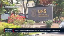 UNS: Mahasiswa Diantar Pulang Polisi ke Kampus