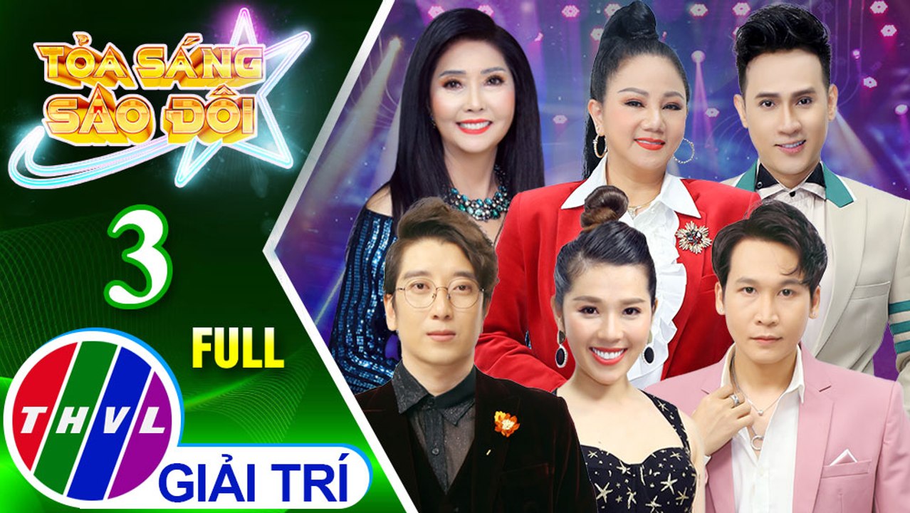 Tỏa sáng sao đôi - Tập 3 FULL: Chủ đề Tình ca nồng thắm