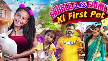 Middle Class Family Ki First Pet __ Aditi Sharma
