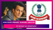 Sonu Sood's Mumbai Office, Home 'Searched, Surveyed' By Income Tax Department