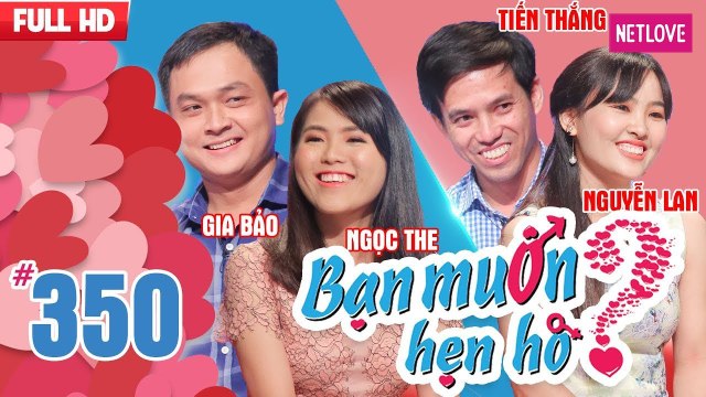 Bạn Muốn Hẹn Hò - Tập 350: Anh công an soái ca ngôn tình làm nàng mong manh dễ vỡ tim đập liên hồi