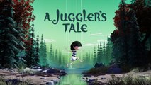 A Juggler's Tale - Trailer date de sortie