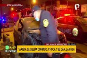 Taxista choca al quedarse dormido e intenta darse a la fuga en SJM