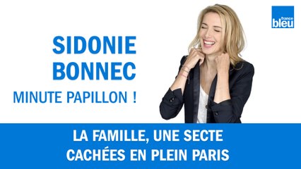 La Famille, une secte cachée en plein Paris