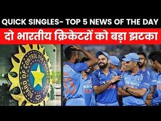 QUICK SINGLES; TOP 5 NEWS OF THE DAY