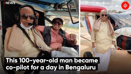 This 100-year-old man became co-pilot for a day in Bengaluru