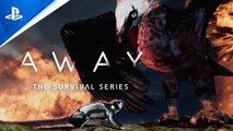 AWAY The Survival Series - Trailer date de sortie