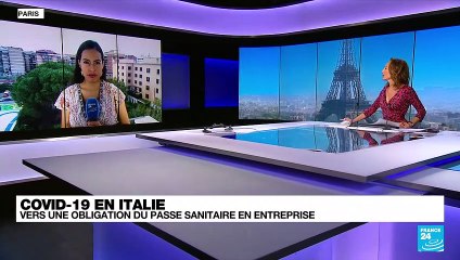 Covid-19 en Italie : vers une obligation du passe sanitaire en entreprise, secteur public comme privé