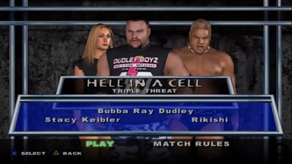 Here Comes the Pain Stacy Keibler(ovr 100) vs Bubba Ray vs Rikishi