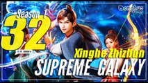 Galaxy Supreme 【Season 1 Episode 32】 Xinghe Zhizun - Sub Indo [CC English]