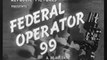 Federal Operator 99 (1945) Chapter 01. The Case of the Crown Jewels (tripdiscs.com)