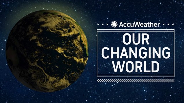 New AccuWeather series to focus on climate crisis