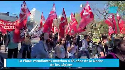 La Plata: estudiantes marchan a 45 años de la Noche de los Lápices