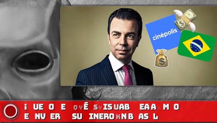 ¡DUEÑO DE CINEPOLIS SABOTEA A AMLO E invierte SU DINERO EN BRASIL!