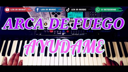 AYUDAME MINISTERIO DE ALABANZA ARCA DE FUEGO