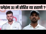 Virat Kohli's dilemma : Ajinkya Rahane and Rohit Sharma or a fifth bowler?