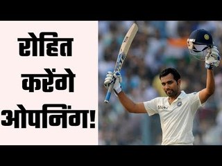 Will Consider Rohit Sharma as Test Opener