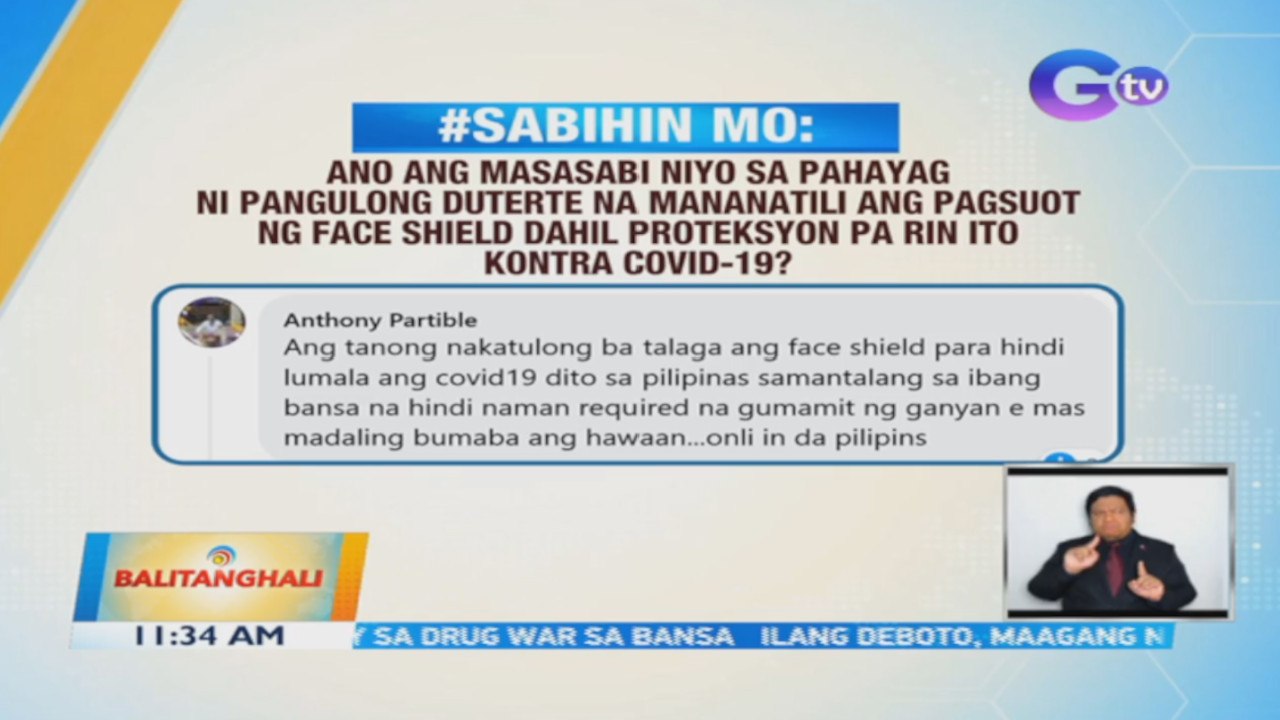 #SabihinMo: Ano ang masasabi niyo sa pahayag ni Pangulong Duterte na mananatili ang pagsuot ng face shield dahil proteksyon pa rin ito kontra COVID-19? | BT