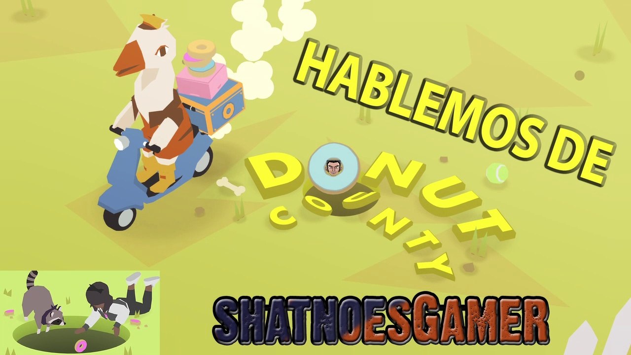 Hablemos de Donut County