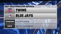 Twins @ Blue Jays Game Preview for SEP 17 -  7:07 PM ET