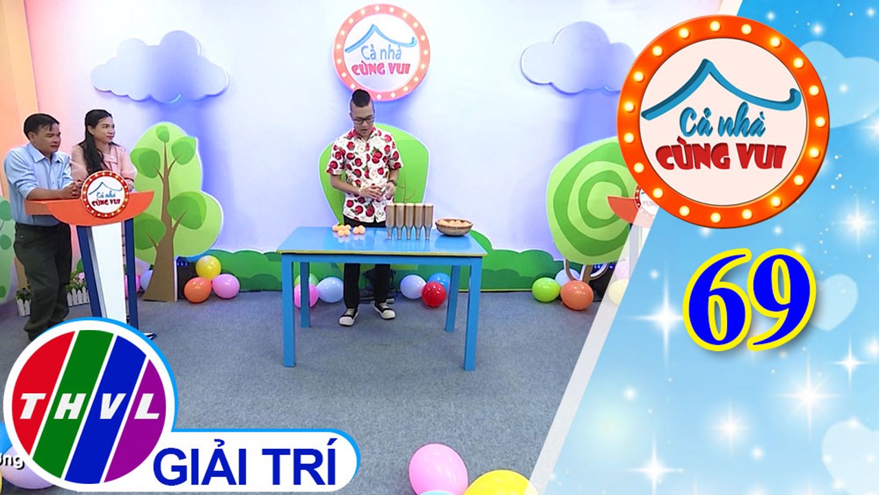 Cả Nhà Cùng Vui - Tập 69 | Vòng 2 - Ai là siêu nhân