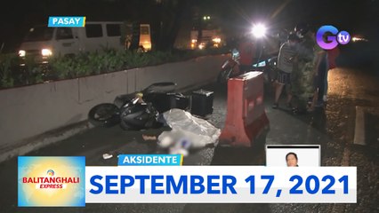 Balitanghali Express: September 17, 2021
