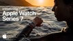 Apple Watch Series 7: el mejor Apple Watch hasta la fecha