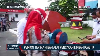 Pemerintah Kota Bandar Lampung Terima Hibah Alat Pencacah Limbah Plastik