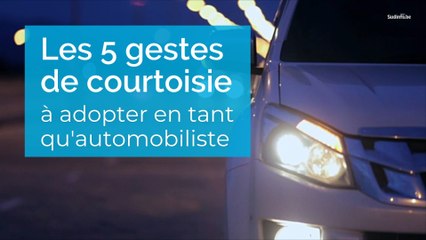 Les 5 gestes de courtoisie à adopter en tant qu'automobiliste