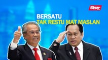 SINAR PM: Bersatu tak restu Mat Maslan