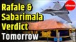 Rafale & Sabarimala Supreme Court Final Verdict Tomorrow |  India News
