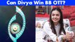 Can Divya Agarwal Become The Winner of Bigg Boss OTT?