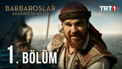Barbaroslar Akdeniz'in Kılıcı 1. Bölüm