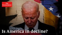 Is America in decline?