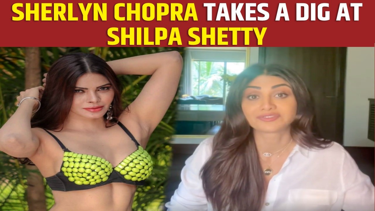 Sherlyn Chopra takes a dig at Shilpa Shetty's statement on Raj Kundra