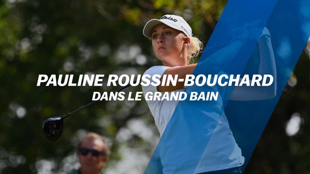 Pauline Roussin-Bouchard : Dans le grand bain