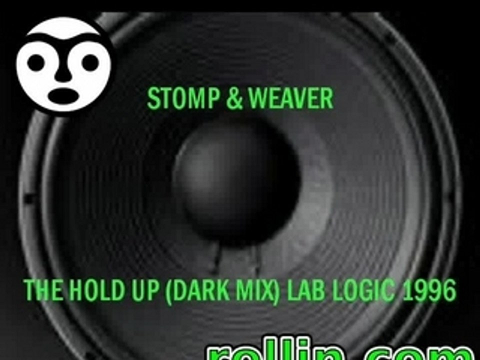 stomp & weaver - the hold up ( lab logic records 1996 )