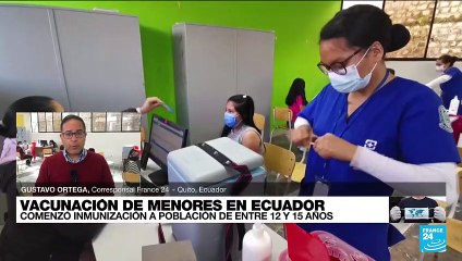 Informe desde Quito: Ecuador suministra vacuna contra el Covid-19 a menores entre los 12 y 15 años